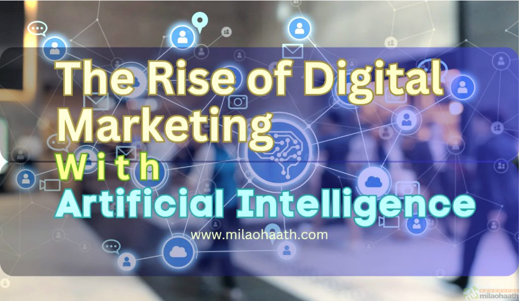 The Rise of Digital Marketing

in this article The Rise of Digital Marketing With Artificial Intelligence. Artificial intelligence (AI) is making serious waves in digital marketing. From predictive analytics to personalized messaging, AI-powered tools provide marketers with an unprecedented ability to analyze data, identify patterns, and automate complex processes.