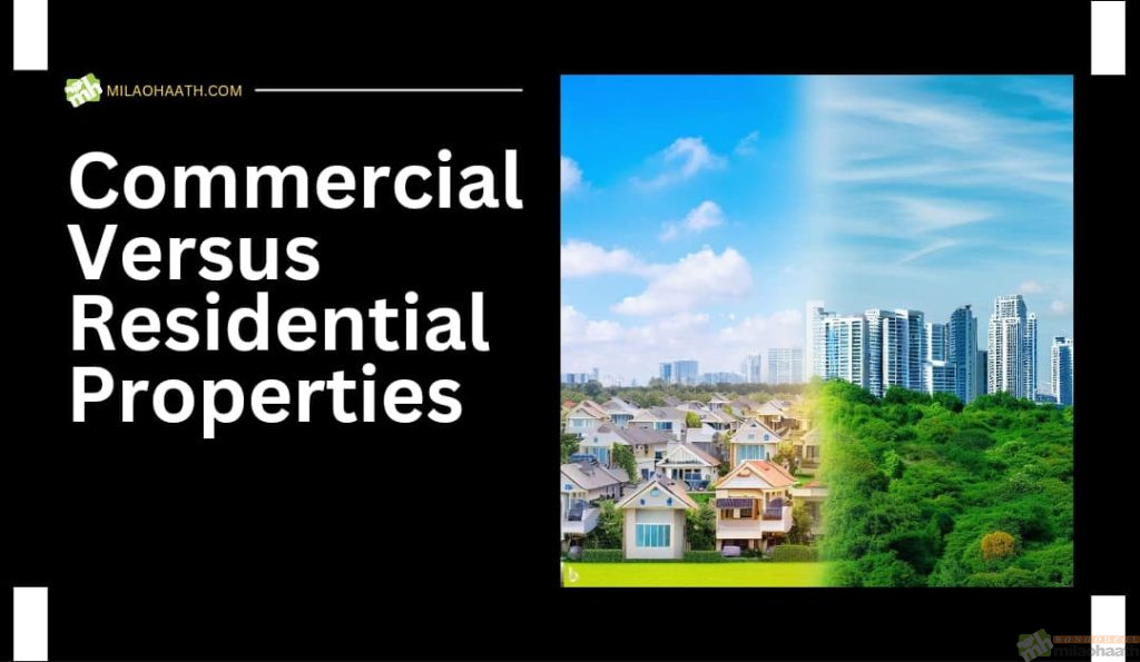 Commercial Versus Residential Properties Real estate investing comes in two primary flavors: commercial and residential. Each option provides distinct advantages and risks.