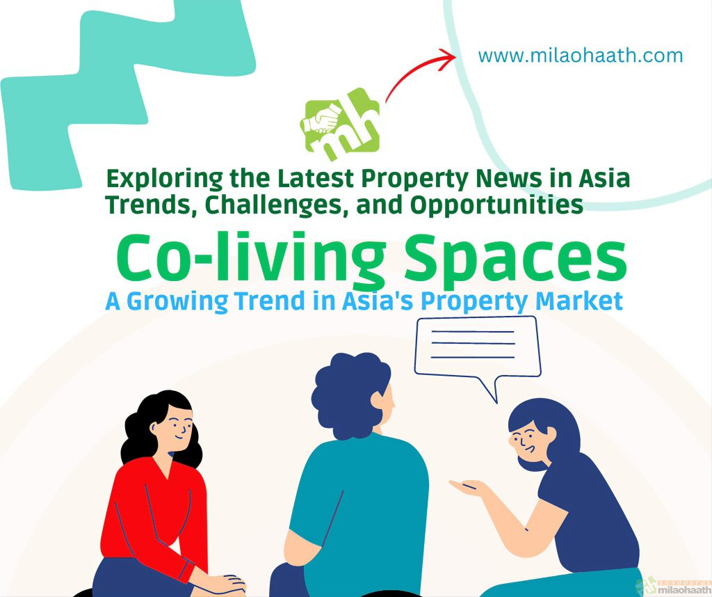Co-living Spaces: A Growing Trend in Asia's Property Market - Milao Haath
Coexistence rooms are a growing trend in the Asian real estate market. With increasing urbanization and changing attitudes toward housing, many people are turning to shared apartments as a more affordable and social option.