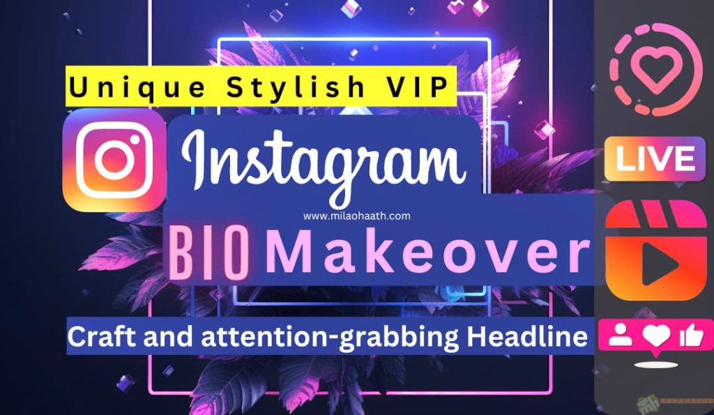 Craft an Attention-Grabbing Headline For Your Unique Stylish VIP Instagram Bio The first line of your Instagram bio is prime real estate. Use it to feature an attention-grabbing headline that expresses your brand. Get creative and clever with puns, alliteration, rhymes, song lyrics, famous quotes, or witty one-liners. This headline should intrigue people to keep reading Your unique Stylish VIP Instagram bio and check out your profile. 