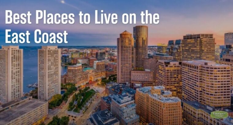 Top 25 Best Places to Live on the East Coast in 2022-2023
