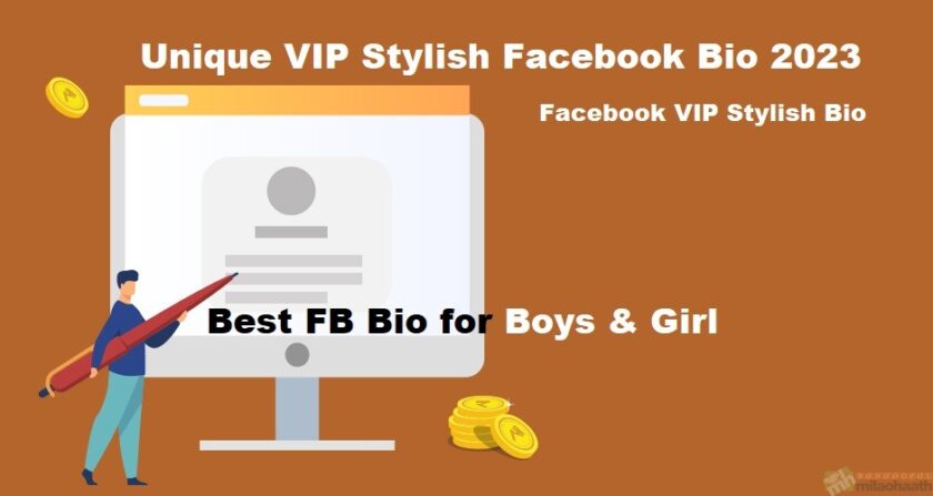 Facebook VIP Stylish Bio | Unique VIP Stylish Facebook Bio 2023
