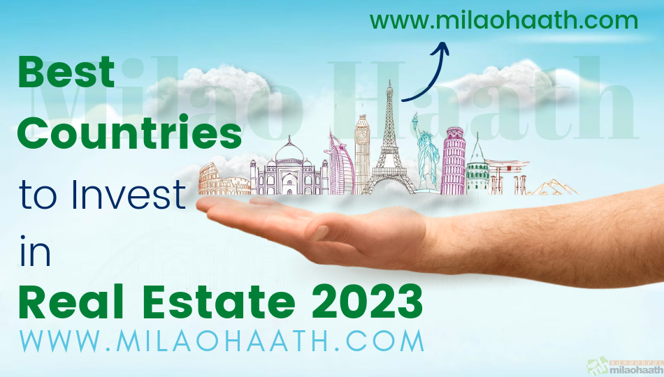Best Countries to Invest in Real Estate 2023

Best Countries to Invest in Real Estate 2023, Many Canadians no longer regard real estate as merely a place to live. For several decades, Canada's real estate market has been a thriving industry with enormous returns.