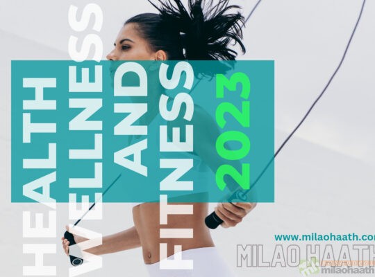Health Wellness and Fitness 2023