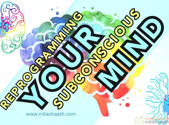 Reprogramming your Subconscious Mind: 20 Powerful Techniques