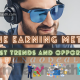 Online Earning Methods | The Latest Trends and Opportunities